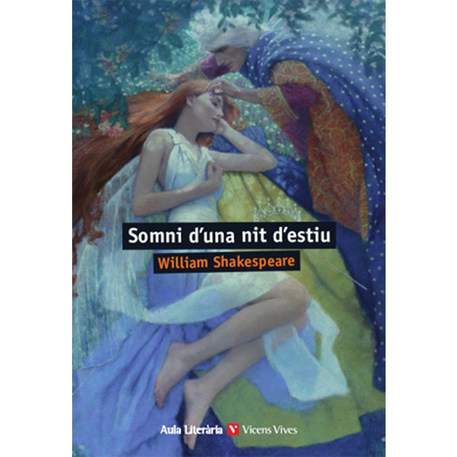 EL SOMNI D'UNA NIT D'ESTIU (AULA LITERARIA) (Tapa blanda)