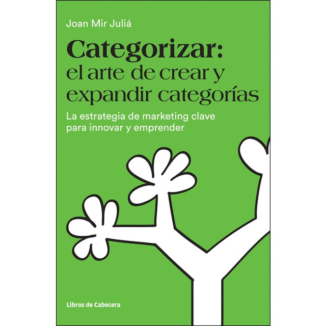 Categorizar: el arte de crear y expandir categoría.pdf