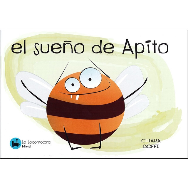 EL SUEÑO DE APITO (Tapa dura)