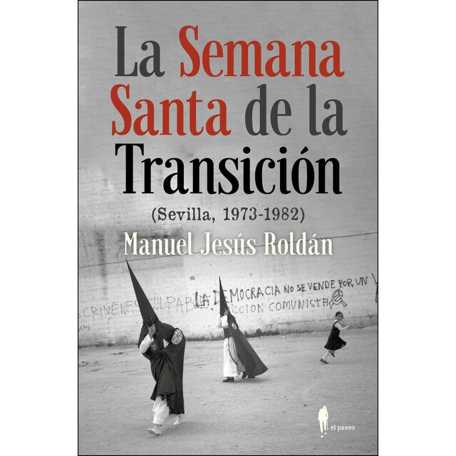 La semana santa de la transición:.pdf