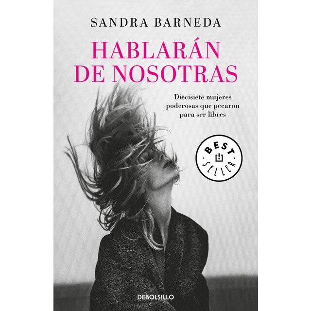 Hablarán de nosotras: Diecisiete mujeres poderosas que pecaron para ser libres.pdf