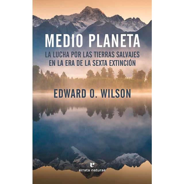 Medio planeta: La lucha por las tierras salvajes en la era de la sexta extinción.pdf