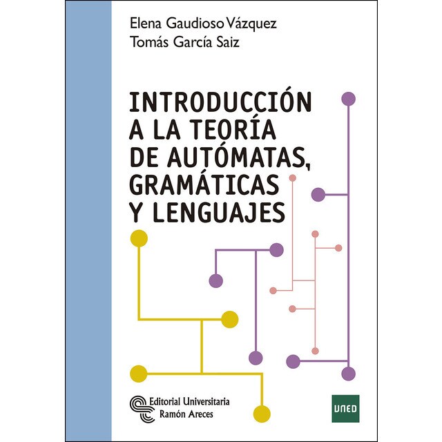 Introducción a la teoría de autómatas, gramáticas y lenguajes.pdf