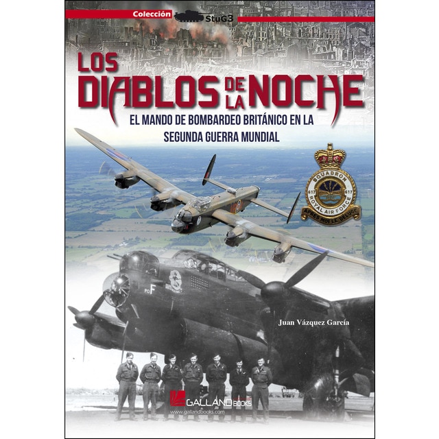 Los diablos de la noche: El mando de bombardeo británico en la Segunda Guerra Mundial (Tapa blanda)