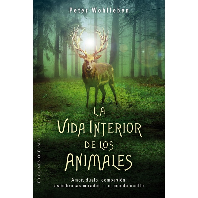 La vida interior de los animales (Tapa blanda)