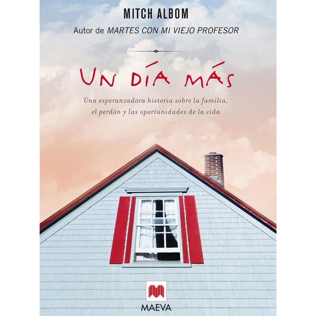 Un día más: una esperanzadora historia sobre la familia, el perdón y las oportunidades de la vida.pdf