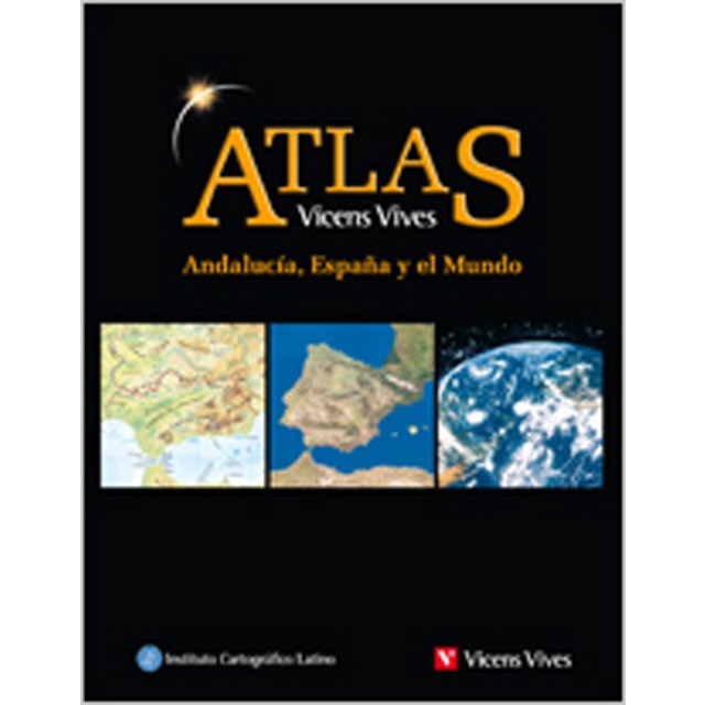 Atlas Geografico De Andalucia, Espa-a Y El Mundo (Tapa dura)