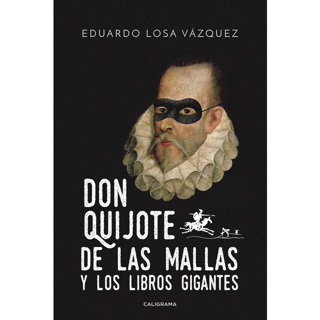 Don quijote de las mallas y los libros gigantes.pdf