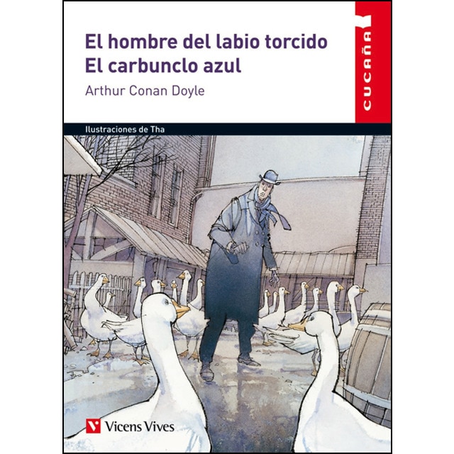 El Hombre Del Labio Torcido. El Carbunclo Azul