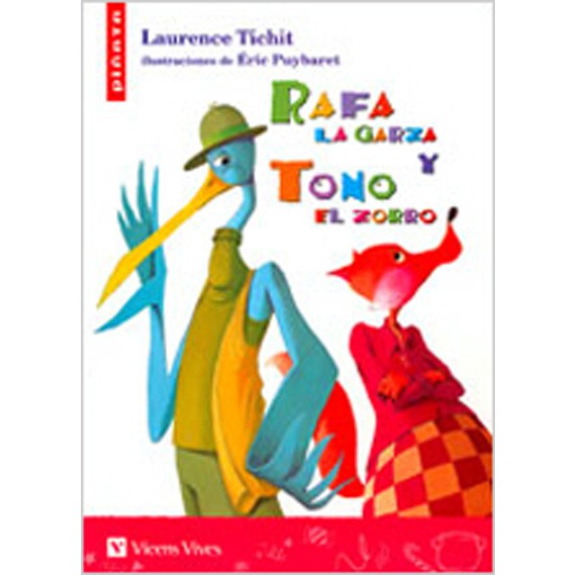Rafa la garza y tono el zorro (Tapa blanda)
