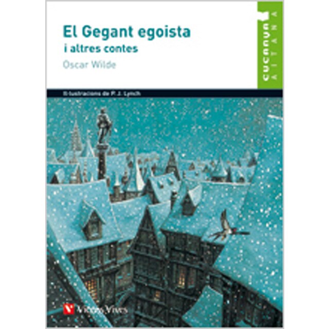 El Gegant Egoista -cucanya Aitana (Tapa blanda)