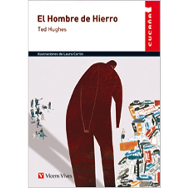 El Hombre De Hierro (cuca-a) (Tapa blanda)