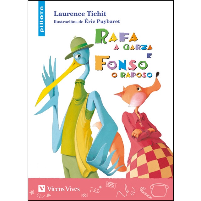Rafa a garza e fonso o raposo (Tapa blanda)