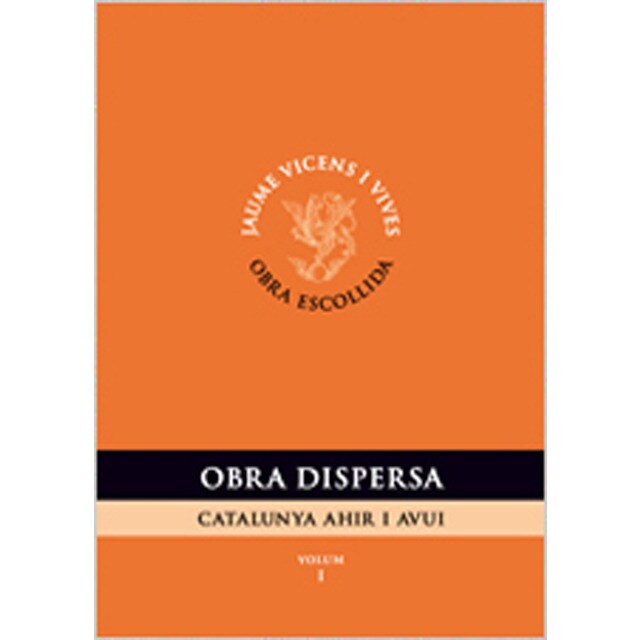 Obra dispersa vol. I (obra escollida) (Tapa dura)