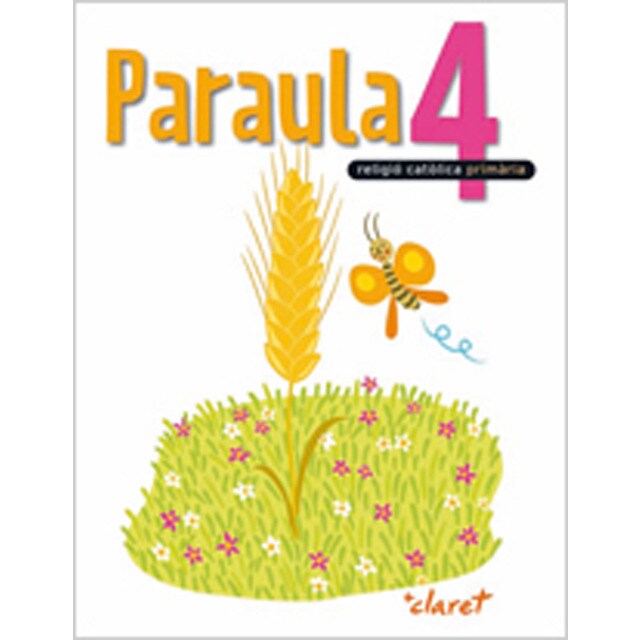 Paraula 4. Llibre alumne. Religio catolica. Quart curs.pdf