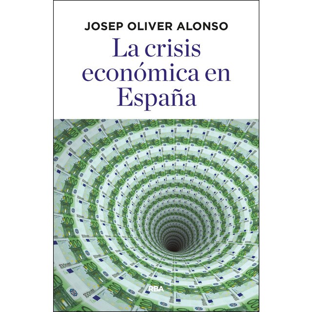 La crisis económica en españa: La economía española durante la crisis.pdf