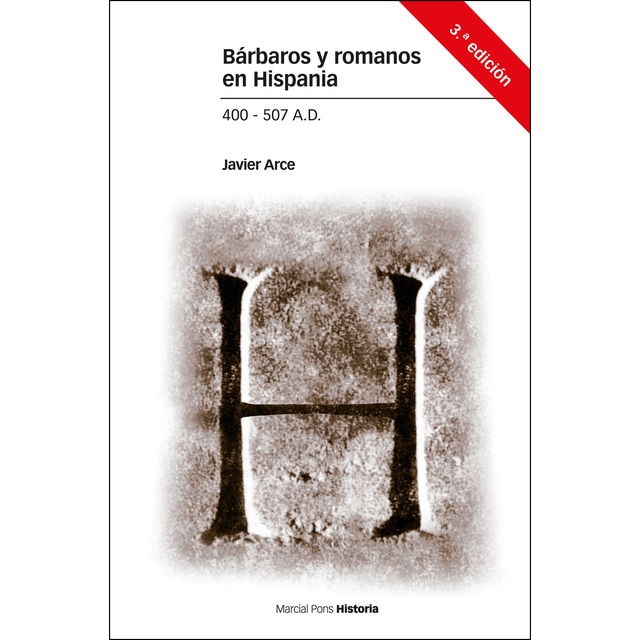 Bárbaros y romanos en hispania. 400-507 a. D. 3ª ed..pdf