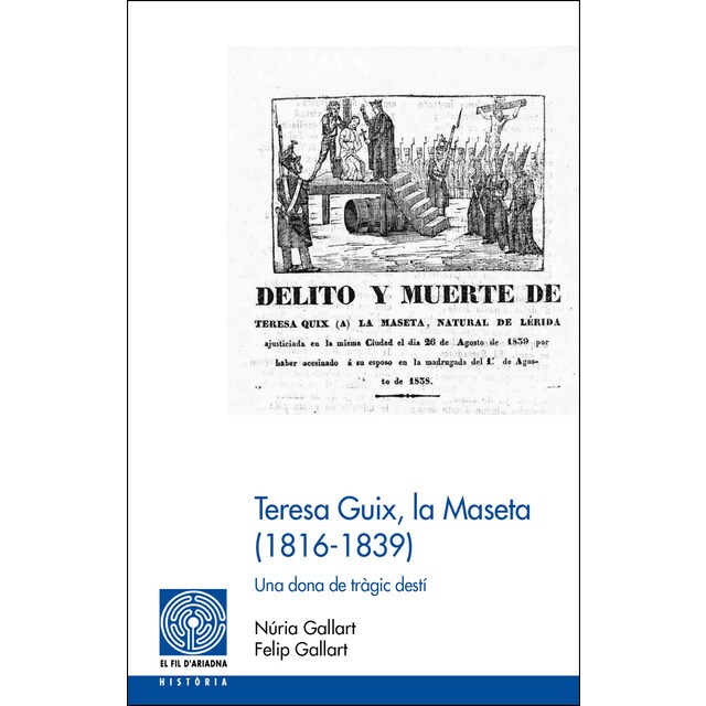 Teresa guix, la maseta (1816-1839) (Tapa blanda)
