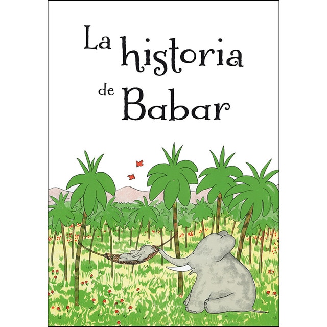La historia de babar (Tapa dura)