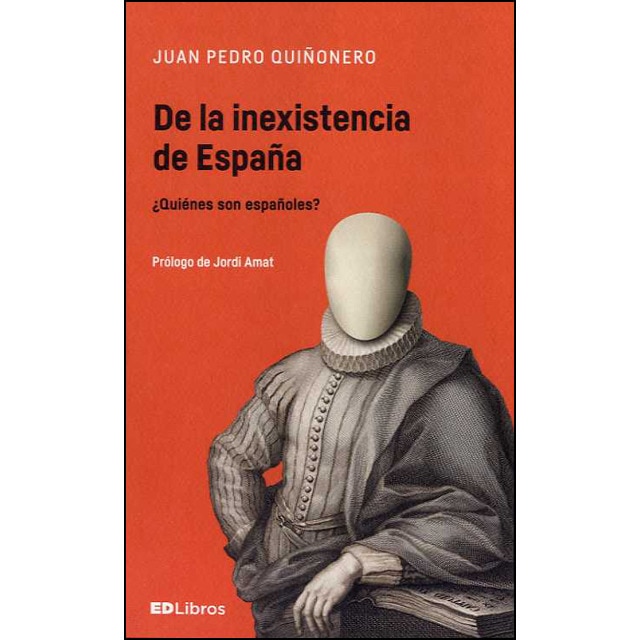 De la inexistencia de españa