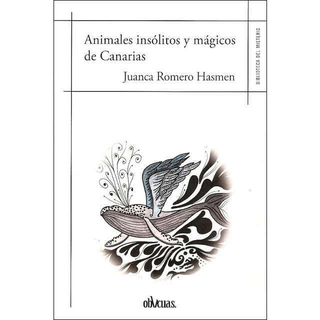Animales insólitos y mágicos de canarias