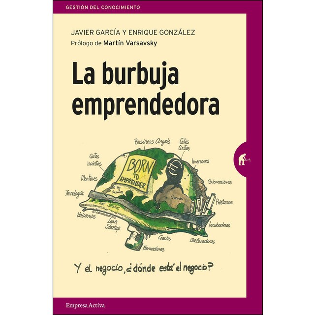La burbuja emprendedora: La verdad detrás del mito del emprendimiento para todos.pdf