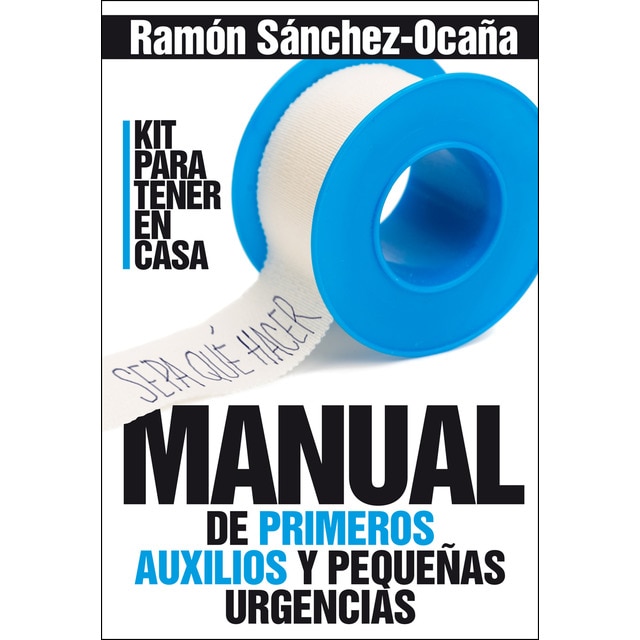 Manual de primeros auxilios en casa: Primeros auxilios y pequeñas urgencias.pdf