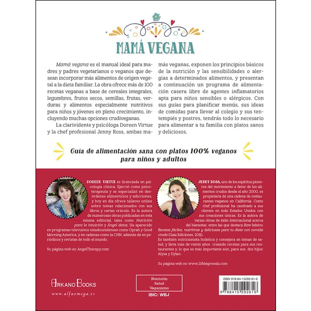 Mamá vegana: Guía completa y divertida para alimentar a tus hijos con sabrosas recetas veganas (Tapa blanda)