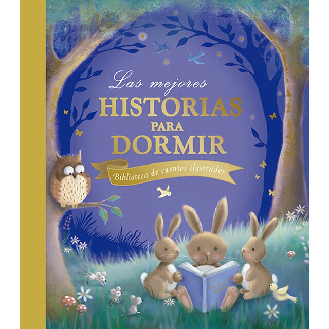 Las mejores historias para dormir: Biblioteca de cuentos ilustrados.pdf