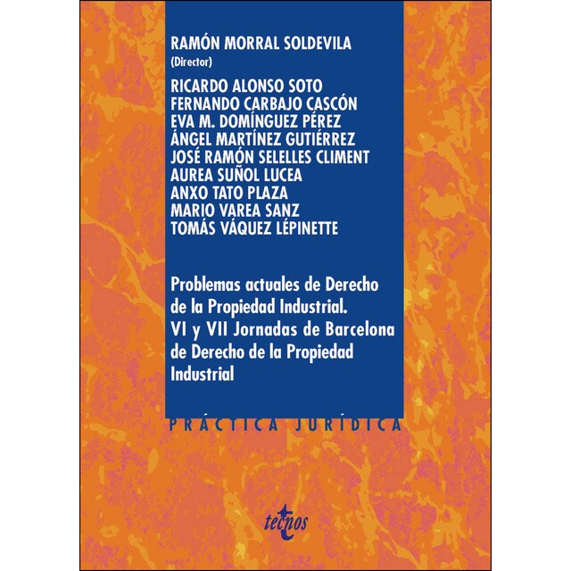 Problemas actuales de derecho de la propiedad industrial. : Vi y vii jornadas de barcelona de derecho de la propiedad industrial.pdf