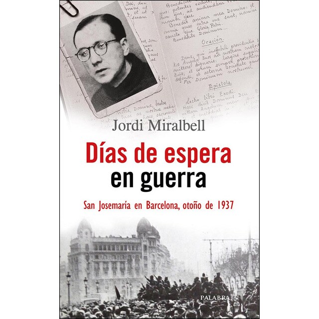 Días de espera en guerra. San josemaríaen barcelo.pdf