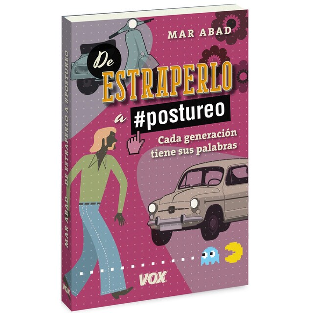 De estraperlo a postureo: Cada generación tiene sus palabras.pdf