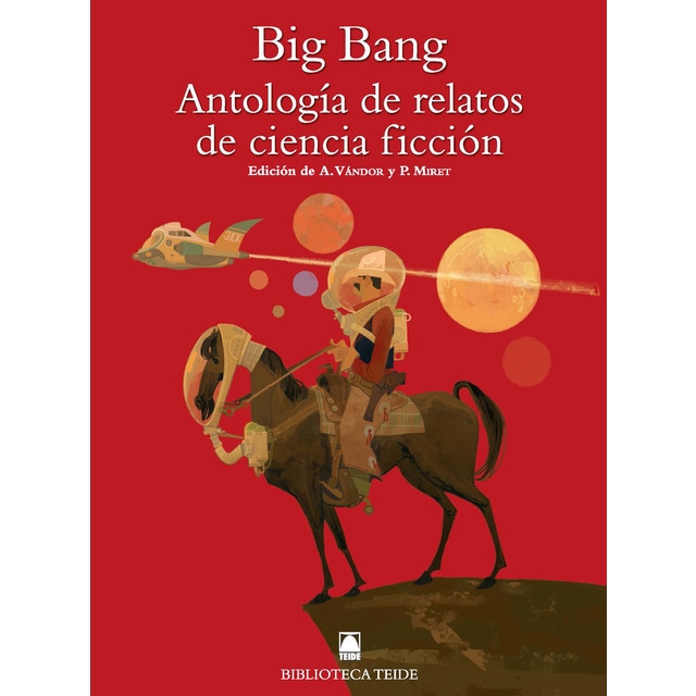Biblioteca teide 074 - big bang. Antología de relatos de ciencia ficción.pdf