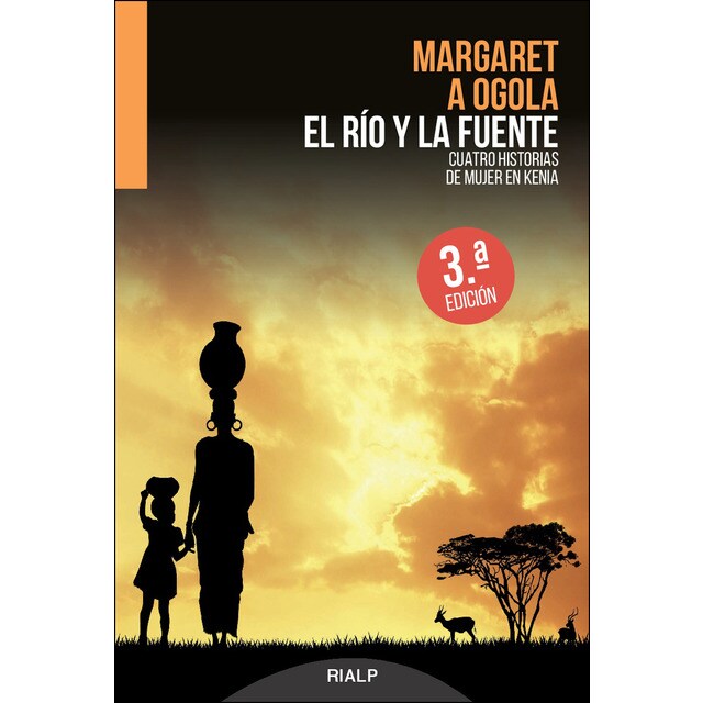 El río y la fuente. Cuatro historias de mujer en kenia.pdf