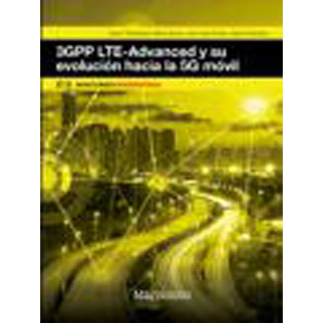 3gpp lte-advanced y su evolución hacia la 5g móvil.pdf