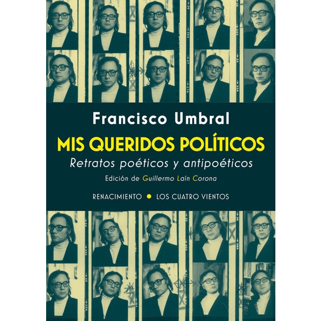 Mis queridos políticos: Retratos poéticos y antipoéticos.pdf