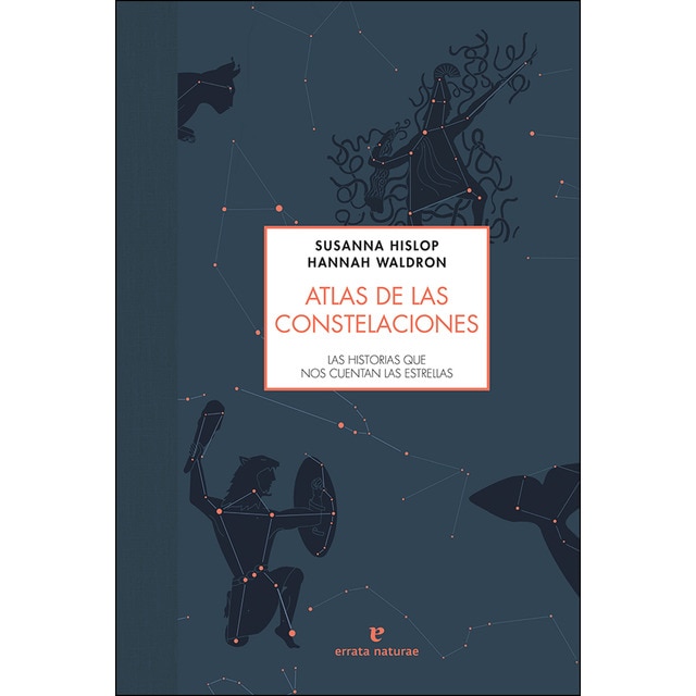 Atlas de las constelaciones: Las historias que nos cuentan las estrellas.pdf