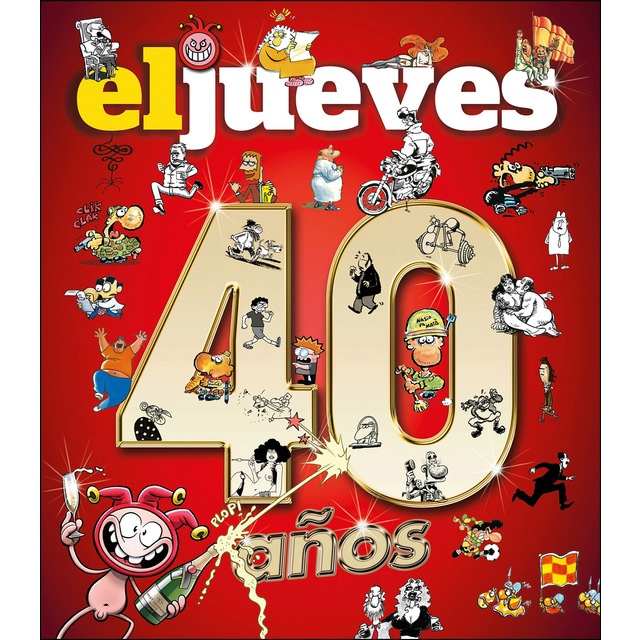 El jueves. 40 años (Tapa dura)