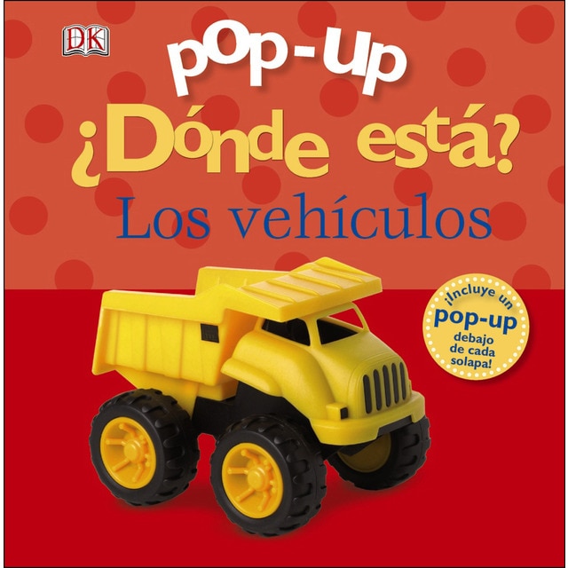 Pop-up ¿Dónde está? Los vehículos (Tapa dura)