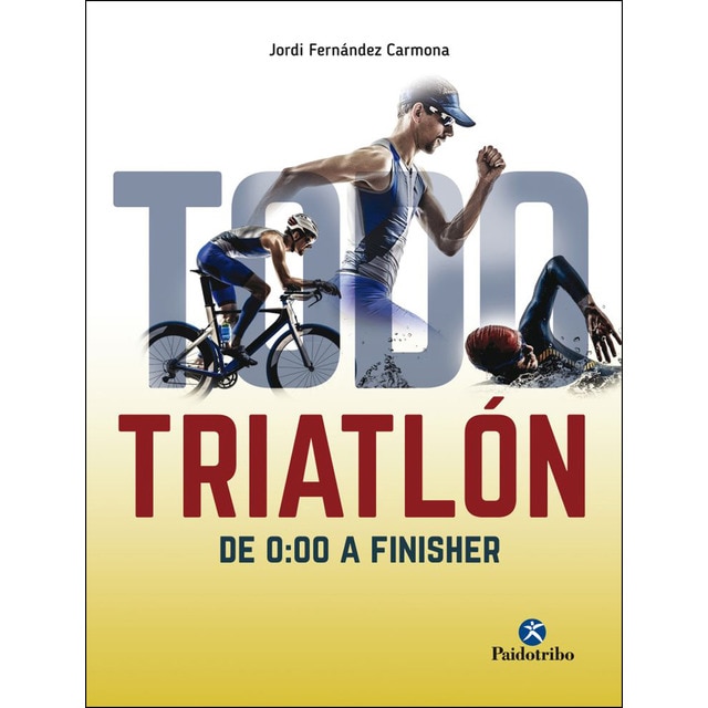 Todo triatlón: de 0:00 a finisher.pdf