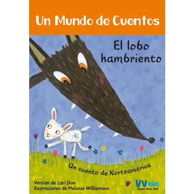 El lobo hambriento (vvkids) (Tapa blanda)
