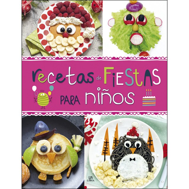 Recetas de fiestas para niños (Tapa dura)