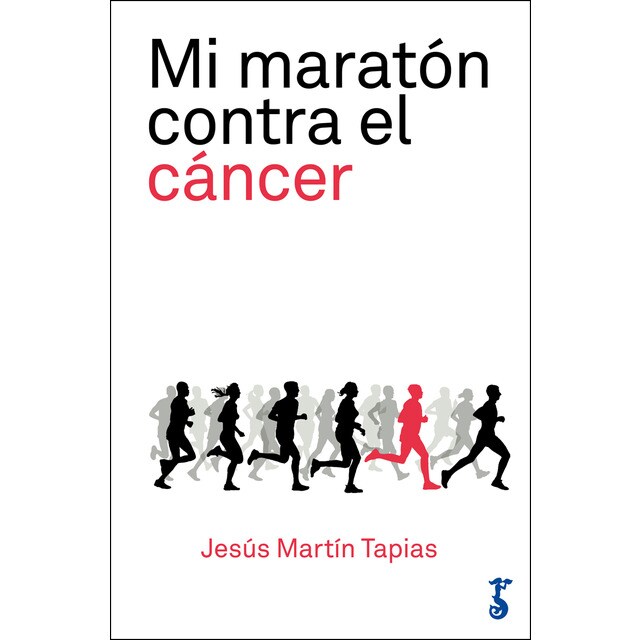 Mi maratón contra el cáncer: 42 kilómetros de lucha contra la enfermedad.pdf