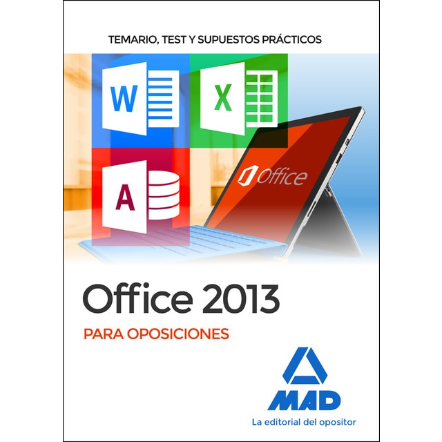 Office 2013 para oposiciones: temario, test y supuestos prácticos.pdf