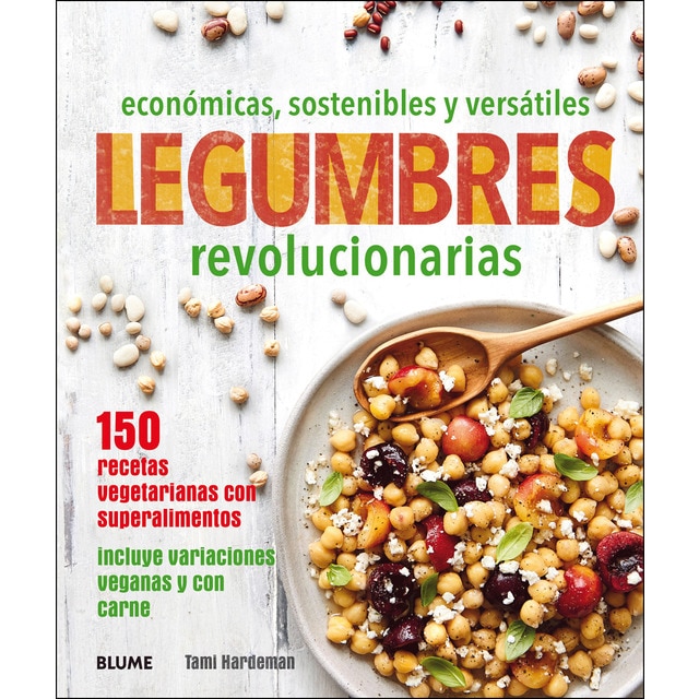 Legumbres revolucionarias: Económicas, sostenibles y versátiles.pdf