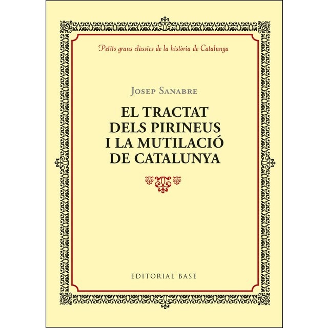 El tractat dels pirineus i la mutilació de catalunya.pdf