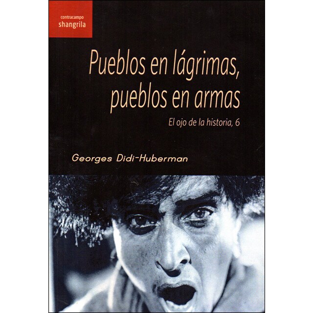Pueblos en lágrimas, pueblos en armas: El ojo de la historia, 6.pdf