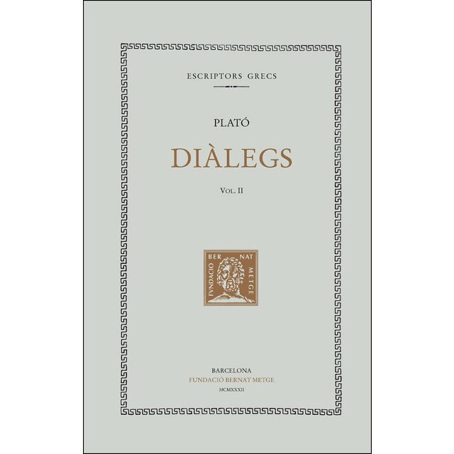 Diàlegs, vol. Ii: càrmides. Lisis. Protàgoras.pdf