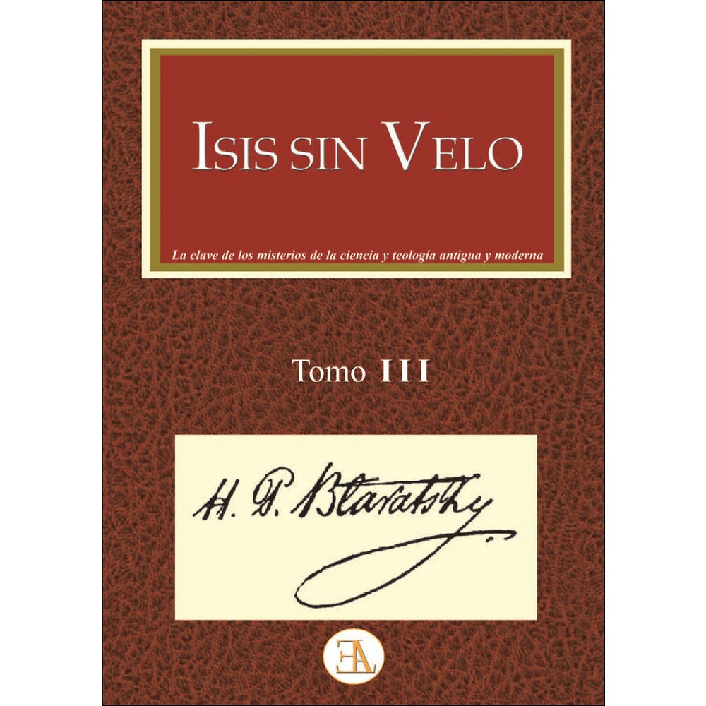 Isis sin velo. Tomo 3 (Tapa blanda)