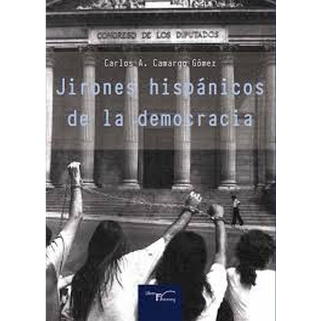 Jirones hispánicos de la democracia (Tapa blanda)